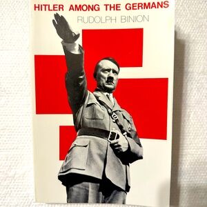Paperback book. Hitler among the Germans by Rudolph Binion.